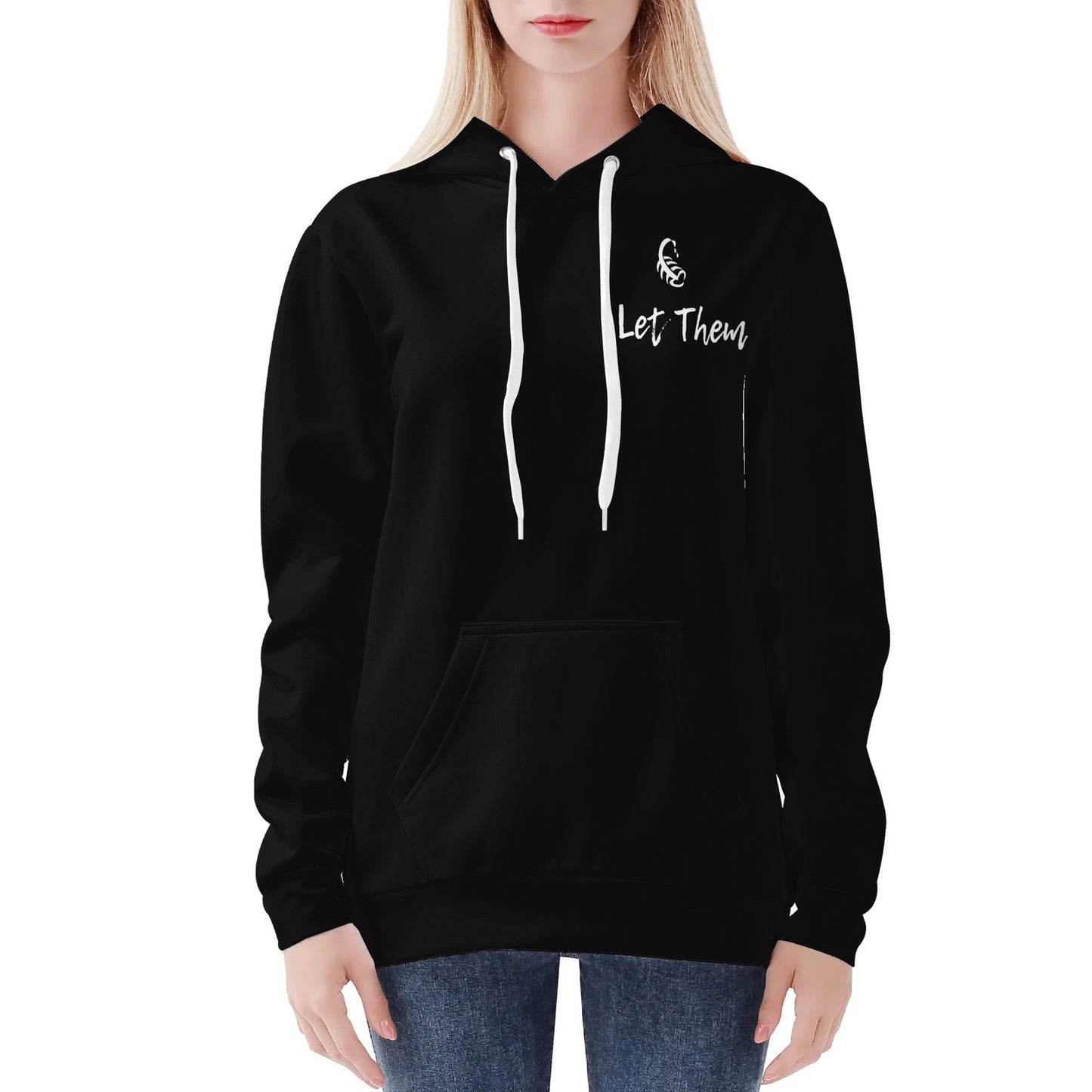 Let Them Hoodie