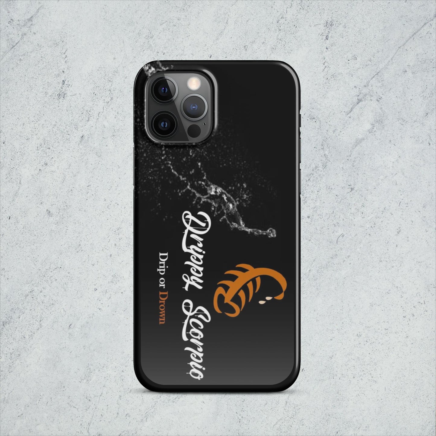 Drip or Drown Case for iPhone®